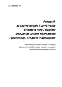 IAEA-TECDOC-727  Priruènik za razvrstavanje i utvrðivanje prioriteta meðu rizicima izazvanim velikim nesreæama