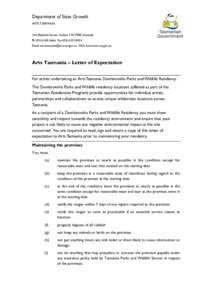 Department of State Growth ARTS TASMANIA 146 Elizabeth Street, Hobart TAS 7000 Australia Ph[removed]Fax[removed]Email [removed] Web www.arts.tas.gov.au