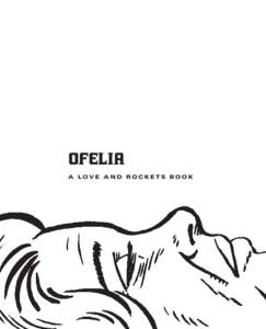 OFELIA A LOVE AND ROCKETS BOOK OFELIA: THE LOVE AND ROCKETS LIBRARY Vol. 11 Fantagraphics Books