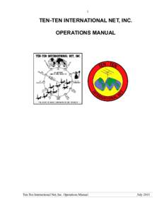 1  TEN-TEN INTERNATIONAL NET, INC. OPERATIONS MANUAL  Ten-Ten International Net, Inc. Operations Manual