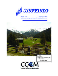 Horizons Vol 14 No 4 July/August 2010 addressing the important issues for today and tomorrow  inside...