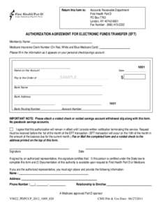 Return this form to:  Accounts Receivable Department First Health Part D PO Box 7763 London, KY[removed]