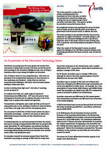 July 2013 This is the second in a series of ten articles commissioned by the Committee for Perth that aims to inform the conversation around the rising costs of living that we are experiencing in Perth