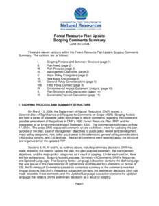 Forest Resource Plan Update Scoping Comments Summary June 30, 2004 There are eleven sections within this Forest Resource Plan Update Scoping Comments Summary. The sections are as follows: I.