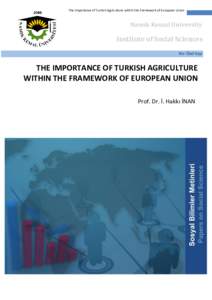 The Importance of Turkish Agriculture within the Framework of European Union  Namık Kemal University Institute of Social Sciences No: Özel Sayı