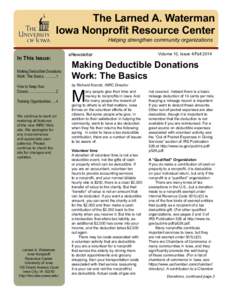 The Larned A. Waterman Iowa Nonprofit Resource Center Helping strengthen community organizations In This Issue: Making Deductible Donations