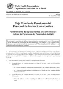 World Health Organization Organisation mondiale de la Santé 51a ASAMBLEA MUNDIAL DE LA SALUD Punto 32 del orden del día provisional  A51/24