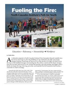 Fueling the Fire:  North Cascades Institute’s Path for Youth Education + Relevancy + Stewardship ➔ Workforce by Mollie Behn