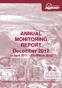 ANNUAL MONITORING REPORT December 2012 1st April 2011 – 31st March 2012