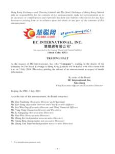 Hong Kong Exchanges and Clearing Limited and The Stock Exchange of Hong Kong Limited take no responsibility for the contents of this announcement, make no representation as to its accuracy or completeness and expressly d