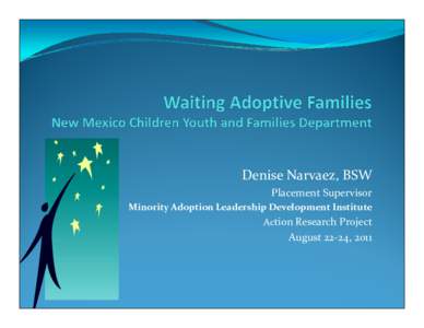 Child protection / Parenting / Foster care / Child and Family Services Review / Open adoption / Family / Adoption / Family law