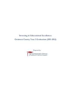 Investing in Educational Excellence: Gwinnett County Year 3 Evaluation[removed]Prepared by:  Table of Contents