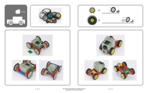 12  The LEGO Technic Idea Book: Wheeled Wonders Copyright 2010 by Yoshihito Isogawa  13