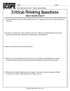 Name: ________________________________________________________ Date: ______________ ® THE LANGUAGE ARTS MAGAZINE  Play: “Don’t Tell Me I Can’t” • Skill: Critical Thinking