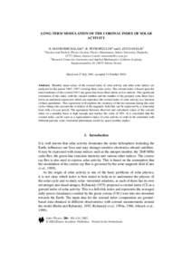 LONG-TERM MODULATION OF THE CORONAL INDEX OF SOLAR ACTIVITY H. MAVROMICHALAKI1, B. PETROPOULOS2 and I. ZOUGANELIS1 1 Nuclear and Particle Physics Section, Physics Department, Athens University, Pan/polis, 15771 Athens, G