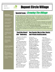 Dupont Circle Village VillVillVillage Special Issue: Growing The Village April 2010 Volume 2 No. 4