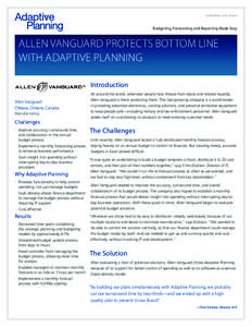 customer case study  Budgeting, Forecasting and Reporting Made Easy Allen Vanguard protects bottom line with Adaptive Planning