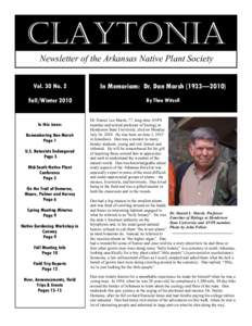 CLAYTONIA Newsletter of the Arkansas Native Plant Society Vol. 30 No. 2 In Memoriam: Dr. Dan Marsh (1933—2010)