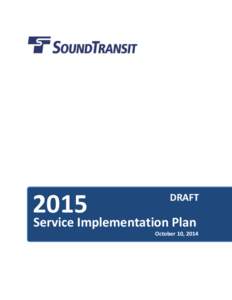 2015  DRAFT Service Implementation Plan October 10, 2014