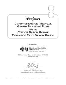 Comprehensive Medical Group Benefits Plan For The City of Baton Rouge Parish of East Baton Rouge