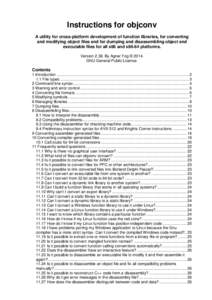 Instructions for objconv A utility for cross-platform development of function libraries, for converting and modifying object files and for dumping and disassembling object and executable files for all x86 and x86-64 plat