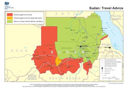 Sudan: Travel Advice E Advise against all travel  G