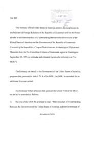 No[removed]the Ministry of Foreign Relations of the Republic of Guatemala and has the honor to refer to the Memorandum of Understanding Between the Government of the United States of America and the Government of the Repub