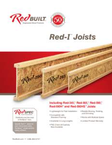 Red-I Joists ™ Including Red-I45™ , Red-I65™ , Red-I90™