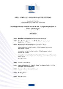 HIGH-LEVEL RELIGIOUS LEADERS MEETING Brussels, 30 May 2013 Berlaymont Building – 13th Floor Room Ortoli 