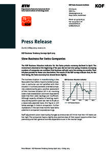 KOF Swiss Economic Institute ETH Zurich WEH D 4 Weinbergstrasse[removed]Zurich, Switzerland