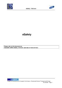 eSafety – Web text  eSafety Please refer to this document as: SafetyNet[removed]eSafety, retrieved <add date of retrieval here>