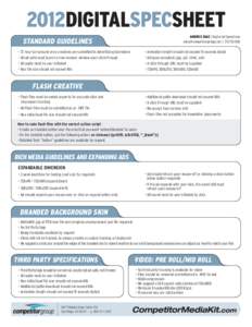 2012DIGITALSPECSHEET ANDRES DIAZ | Digital Ad Operations  | STANDARD GUIDELINES • 72 hour turnaround once creatives are submitted to Advertising Operations