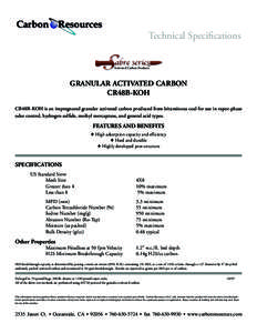 Carbon Resources  Technical Specifications TM  Activated Carbon Products