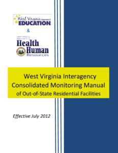 &  West Virginia Interagency Consolidated Monitoring Manual of Out-of-State Residential Facilities