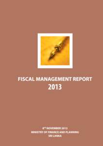 Fiscal Management Report[removed] Fiscal Management Report 2013