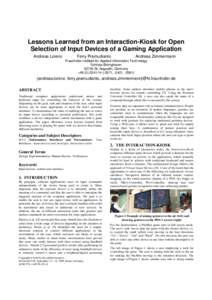 Lessons Learned from an Interaction-Kiosk for Open Selection of Input Devices of a Gaming Application Andreas Lorenz Ferry Pramudianto