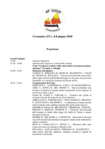 Cesenatico (FC), 4-8 giugnoProgramma Lunedì 4 giugno 15:00