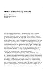 Module V: Preliminary Remarks CHARLES BENBROOK Benbrook Consulting Services Sandpoint, ID  This last session of the conference is an opportunity for all of us to pursue