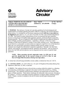 Subject: PARTS 91, 121, 125, AND 135 FLIGHTCREW PROCEDURES DURING TAXI OPERATIONS Date: [removed]Initiated by: AFS[removed]