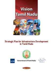 Vision Tamil Nadu Strategic Plan for Infrastructure Development in Tamil Nadu