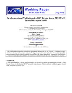 Working Paper NCAC 2013-W-003 July[removed]Development and Validation of a 2009 Toyota Venza MADYMO