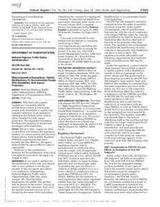 Federal Register / Vol. 76, NoFriday, June 24, Rules and Regulations Reporting and recordkeeping requirements. Authority: This action is issued under the authority of sections 2002(a), 3006, and 7004(b) of