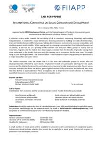 CALL FOR PAPERS  INTERNATIONAL CONFERENCE ON SOCIAL COHESION AND DEVELOPMENT[removed]January 2011, Paris, France organised by the OECD Development Centre, with the financial support of Fundación Internacional y para Ibero