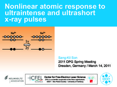 Nonlinear optics / Optics / Atomic physics / Molecular physics / DESY / Photon / Ionization / X-ray / Free-electron laser / Physics / Chemistry / Quantum electrodynamics