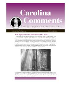 Carolina Comments Published Quarterly by the North Carolina Office of Archives and History