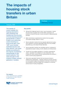 The impacts of housing stock transfers in urban Britain Findings Informing change