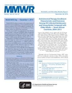 Morbidity and Mortality Weekly Report Weekly / Vol[removed]No. 47 November 28, 2014  World AIDS Day — December 1, 2014