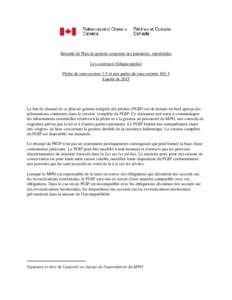 Résumé du Plan de gestion conjointe des palourdes intertidales Les couteaux (Siliqua patula) Pêche du sous-secteur 1-5 et une partie du sous-secteur 102-1 à partir de[removed]Le but du résumé de ce plan de gestion in