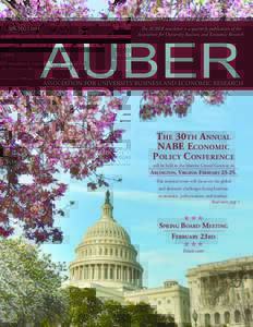 SPRING | 2014  The AUBER newsletter is a quarterly publication of the Association for University Business and Economic Research.  AUBER