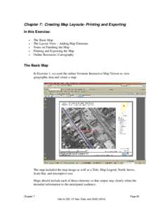 Chapter 7: Creating Map Layouts- Printing and Exporting In this Exercise: • • • •